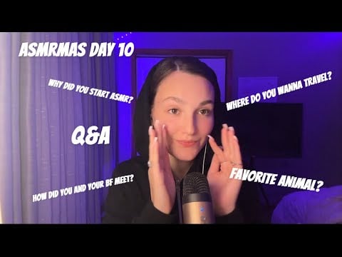 Q&A ASMR ✨Chit chat! (ASMRmas Day 10)