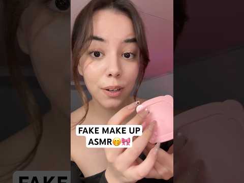 Doing your Fake Make-Up🤭🥰🎀🫶🏻💋 #asmr