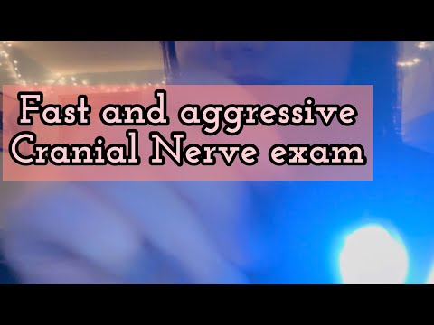 ASMR [Fast and Aggressive Cranial Nerve Exam]
