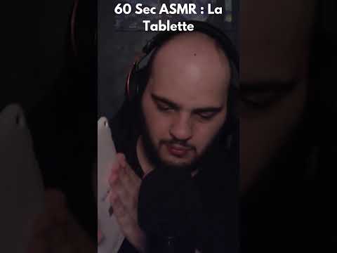 60 sec ASMR : La Tablette