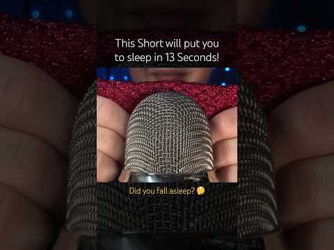 This Short will put you to sleep in 13 Seconds! #asmr
