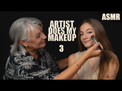 ASMR - MAKE-UP ARTIST does my MAKE-UP! (Makeup tutorial)