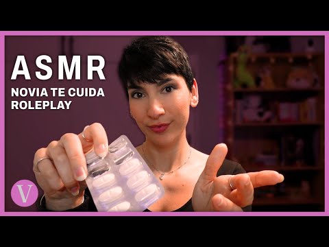 ASMR Español - Roleplay NOVIA TE CUIDA mientras estás enfermo