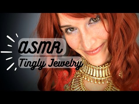 ASMR | Tingly Jewelry 🌟