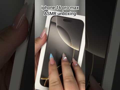 ASMR iPhone 16 Pro Max Unboxing #shorts #asmr #unboxing