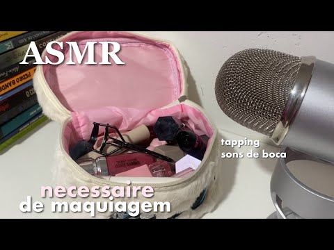ASMR Mostrando o que tem na necessaire. 