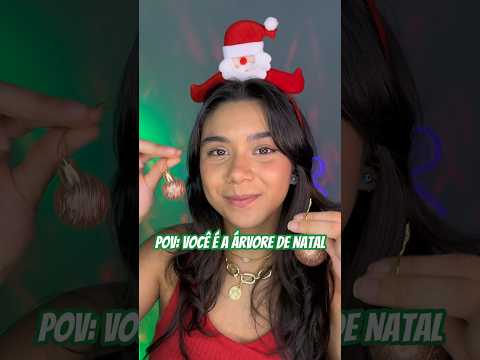 pov: você é a árvore de Natal