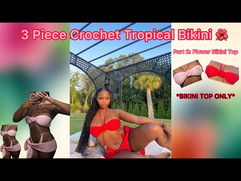 Crochet Tropical Bikini PT 2: Flower Bikini Top 🌺