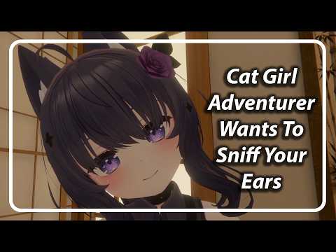 [ASMR] Cat Girl Adventurer Likes Your Ears [F4A] [TF4A]