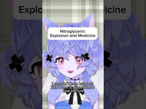 Nitroglycerin: Medicine and Bombs! No wonder it sounded so familiar!