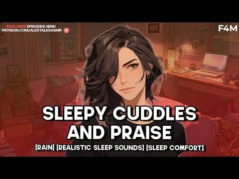 [F4M] Falling asleep in your sweet tomboy girlfriend's arms [sleep comfort] [hair stroking] [rain]