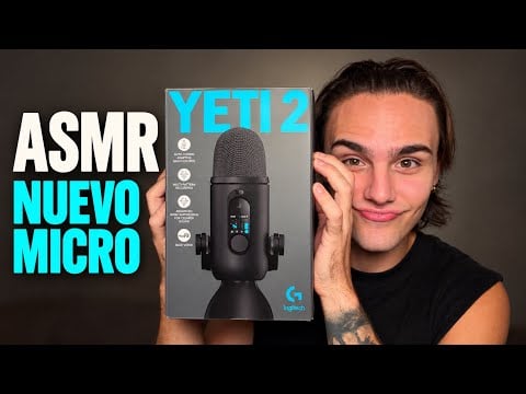 ASMR NUEVO MICRÓFONO 😴 Cierra tus ojos | Blue Yeti 2