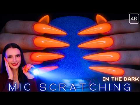 ASMR Mic Scratching in the DARK 🔦 GLOWING Nails 🧡 NO TALKING for INSTANT Sleep & Relaxation - 4K