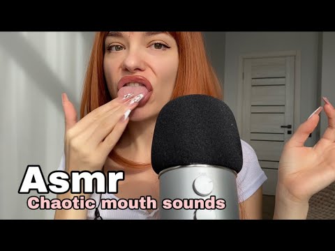 Asmr - fast and aggressive chaotic mouth sounds