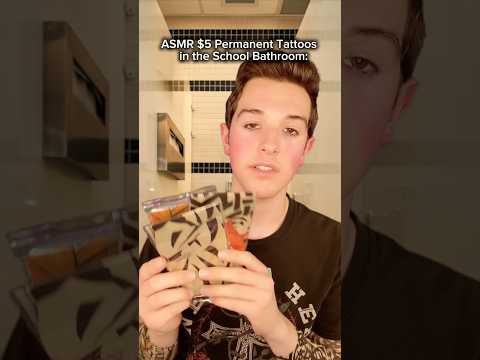 ASMR $5 Permanent Tattoos in the School Bathroom #asmr #roleplay #tattoo