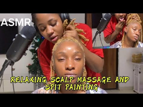 ASMR💫RELAXING SCALP MASSAGE AND SPIT PAINTING 
