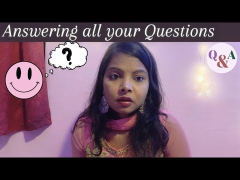 Asmr Answering all your Questions..Q/A 🤗