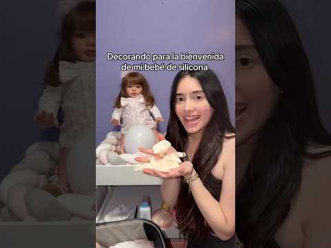 Decorando para la bienvenida de mi bebé de silicona
