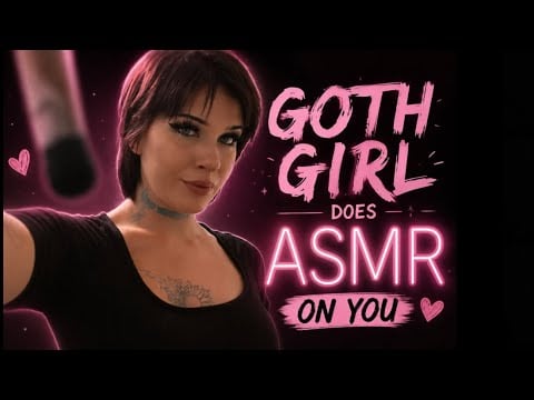 ♠️💋 ✨Goth Gf Tries ASMR on You ✨(Lofi) 