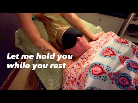 Let me hold you whilst you rest soft spoken asmr
