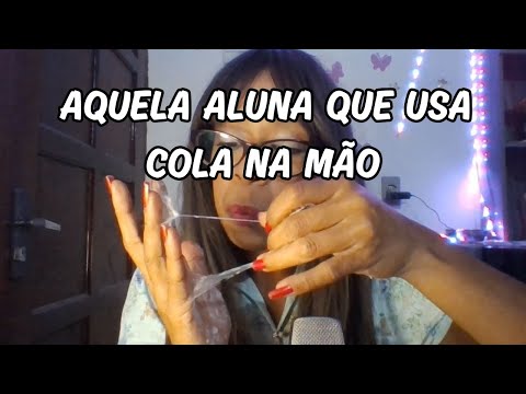 POV: A ALUNA QUE USA COLA NA MÃO #asmr  #asmrvideos #asmrroleplay
