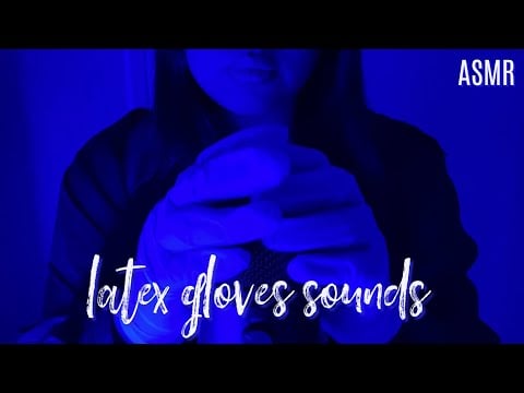 ASMR Latex Glove Sounds (No Talking)