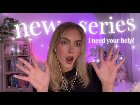 ASMR new series announcement!!! | i need your help! | community custom videos