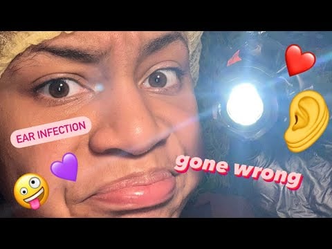 ASMR - Ear Infection Check