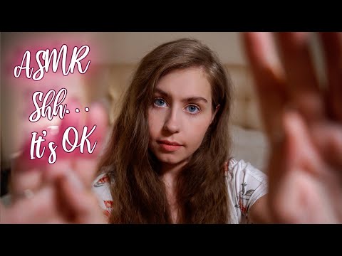 [ASMR] Shh... It's OK, I am right here!