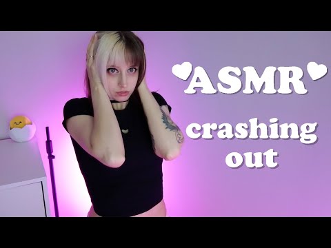 im crashing out ♥ ASMR