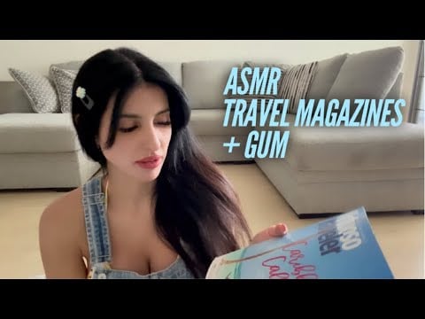 gum chewing & travel magazines asmr 🏝️✈️🏔️(whispered)
