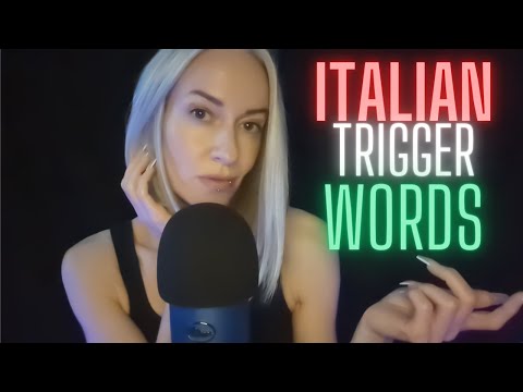 ASMR | 🇮🇹 💚 Italian Trigger Words ♥️ 🇮🇹