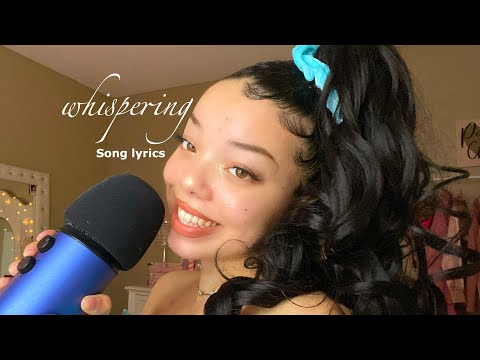 ASMR/ ♡ whispering song lyrics ♡