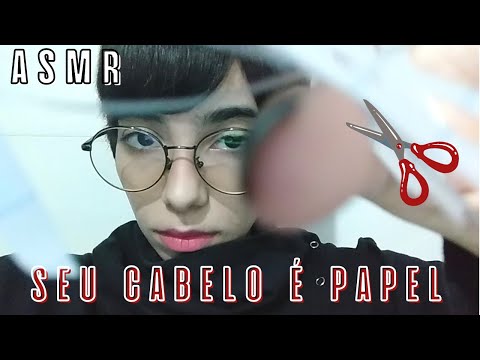 ASMR SEU CABELO É PAPEL | CABELEIREIRA ROLEPLAY #asmr