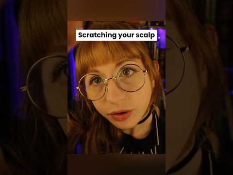 Scratching your scalp #asmr