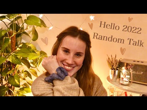 Random Talk about 2022 & Quotes 🥰💖 | German ASMR | Maje ASMR | Talking, Tapping, Rambling..