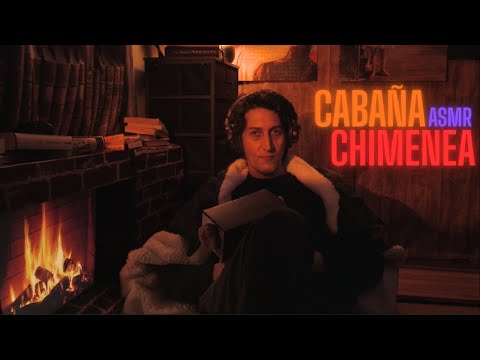 ASMR | CABAÑA, CHIMENEA y STORYTIME (AYDIOMIO)