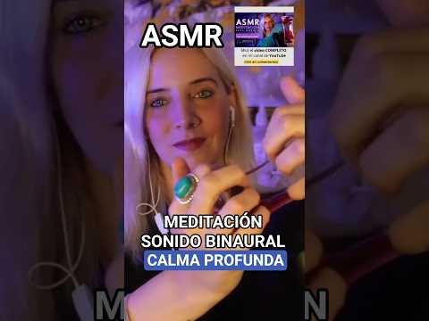 ASMR MEDITACIÓN Y RELAJACIÓN PROFUNDA #asmr #asmrmeditación #meditación #asmrbinaural #asmrstereo