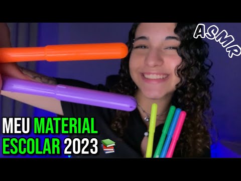 ASMR | MEU MATERIAL ESCOLAR 2023! 📚