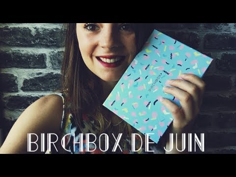 ASMR FRANCAIS ♡ Ma BirchBox de Juin ♡ (Tapping, Scrashing)