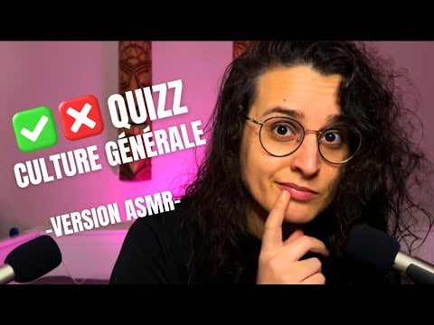 ASMR | 20 QUESTIONS DE CULTURE GÉNÉRALE 🎓 (TEST)