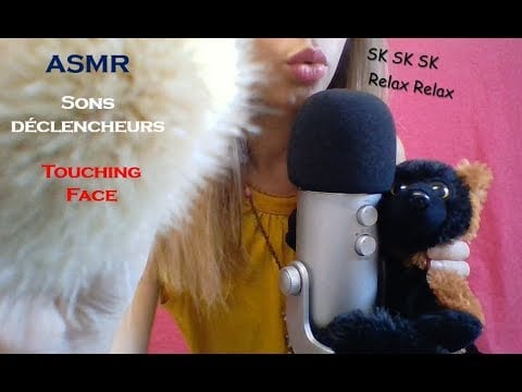 [ASMR Français] Sons déclencheurs SkSk NomNom Détente + Face Touching