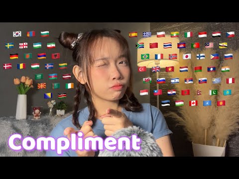 ASMR Complimenting You💗 in 70 Different Languages (for asleep)