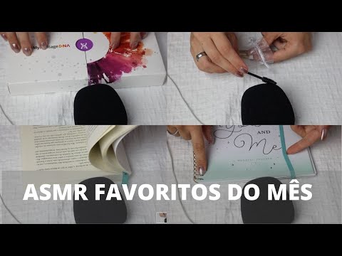 ASMR FAVORITOS DO MÊS -  Bruna ASMR