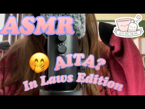 ASMR | CRAZY MONSTERS IN LAW!!  (Reading Reddit Stories From R/AITA) [Whispered] 😱
