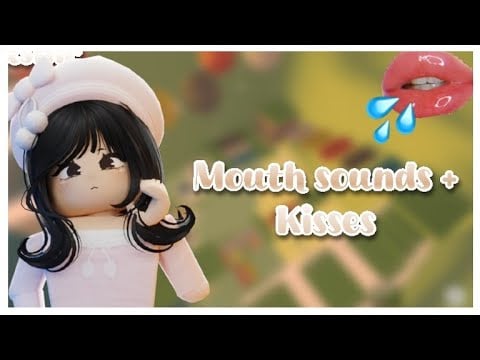 ROBLOX ASMR ★ Tingly Mouth Sounds & Kisses for sleep