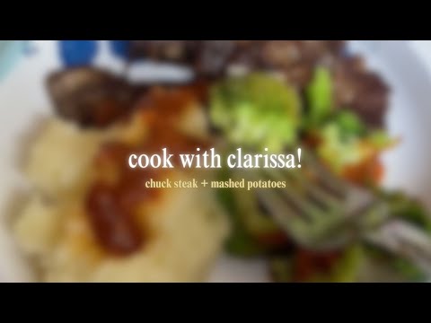 cook chuck steak + mashed potatoes with me! (complain about life)