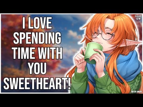 3DIO ASMR | I Love Spending Time with you Sweetheart! 💚 | Elf GF Snuggles and Words of Affirmation