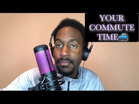 ASMR | Take Your Commute Time Serious
