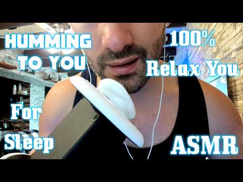ASMR Humming That Relaxes And Puts You To Sleep